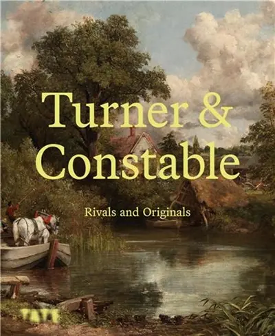 Turner & Constable Rivals and Originals (Paperback)