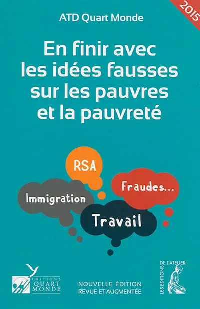En finir avec les idées fausses sur les pauvres et la pauvreté