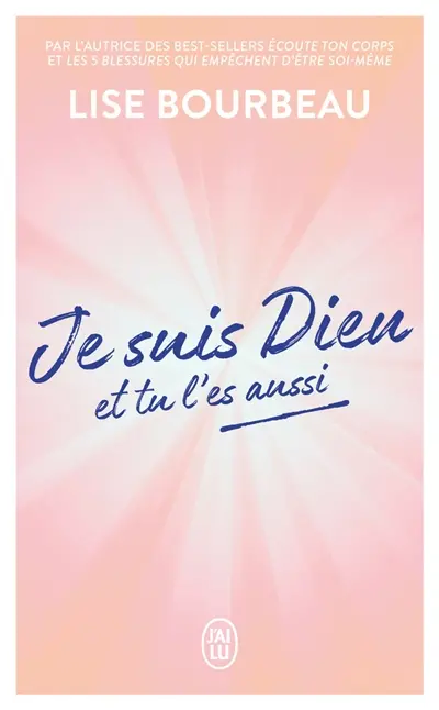 Je suis Dieu et tu l'es aussi