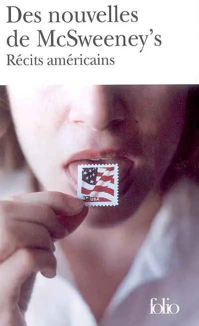 Des nouvelles de McSweeney's : récits américains