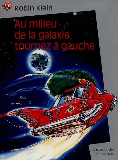 Au milieu de la galaxie, tournez à gauche