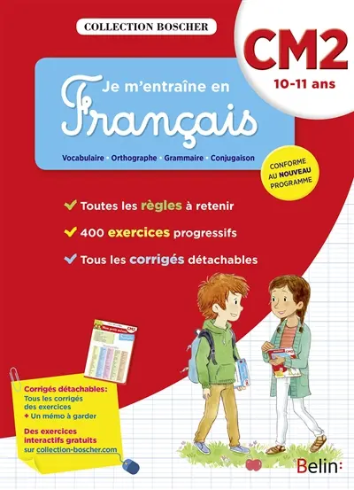 Je m'entraîne en français : CM2, 10-11 ans : conforme au nouveau programme