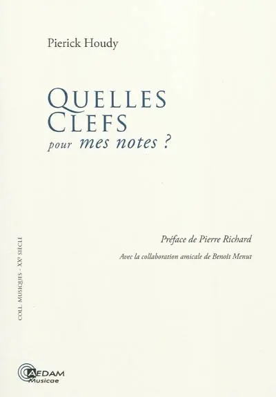 Quelles clés pour mes notes ?