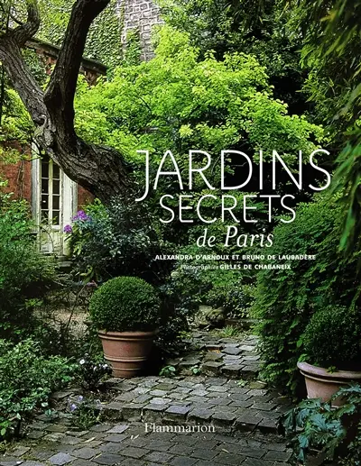 Jardins secrets de Paris