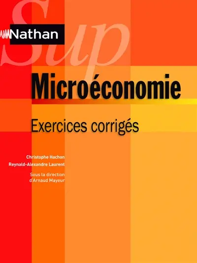 Microéconomie : exercices corrigés