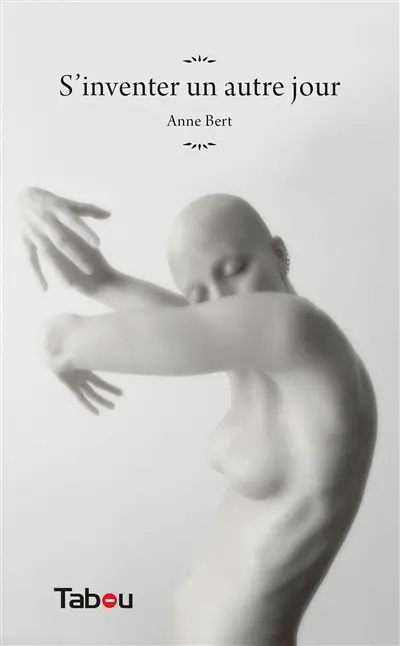 S'inventer un autre jour : recueil