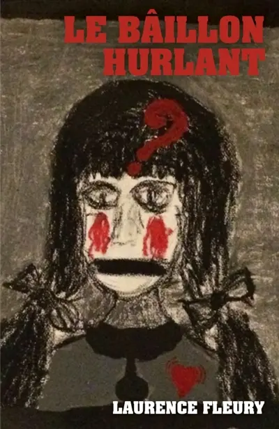 Le Bâillon hurlant