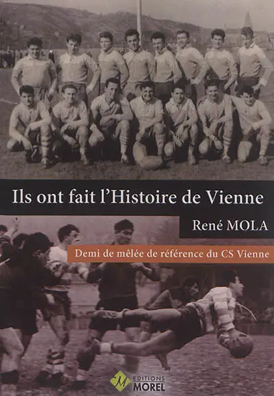 Ils ont fait l'histoire de Vienne. Demi de mêlée de référence du CS Vienne