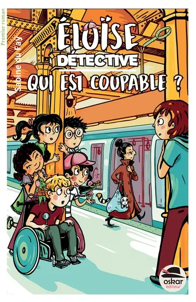 Eloïse détective. Qui est coupable ?