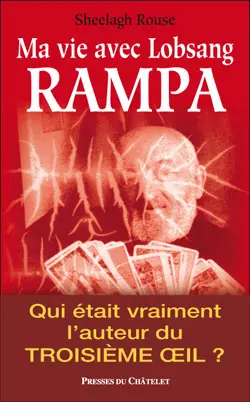 Dans l'ombre de Lobsang Rampa