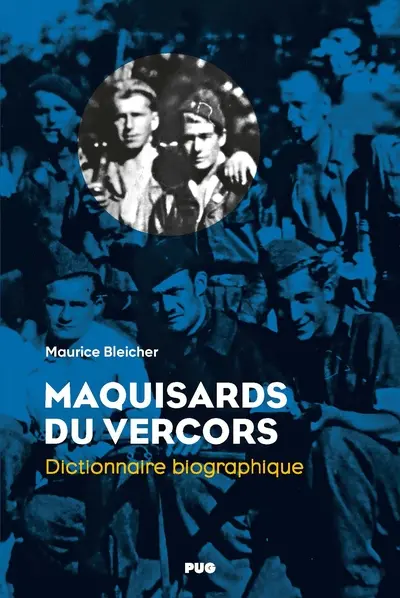 Maquisards du Vercors : dictionnaire biographique