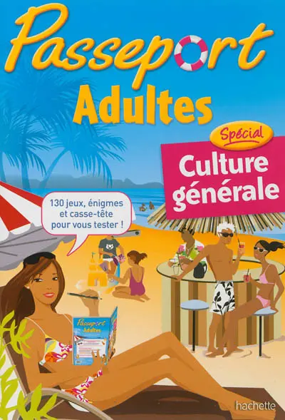 Passeport adultes : spécial culture générale