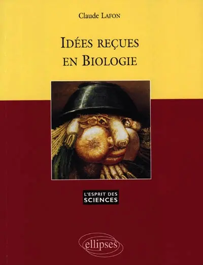 Idées reçues en biologie