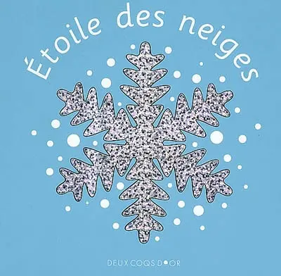 Etoile des neiges