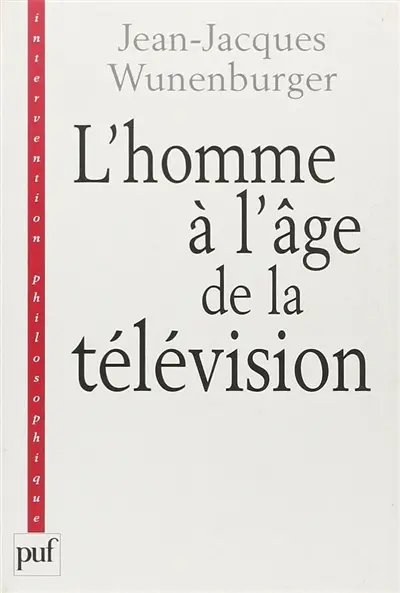 L'homme à l'âge de la télévision