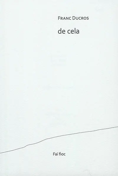 De cela