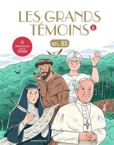 Les grands témoins en BD. Vol. 6