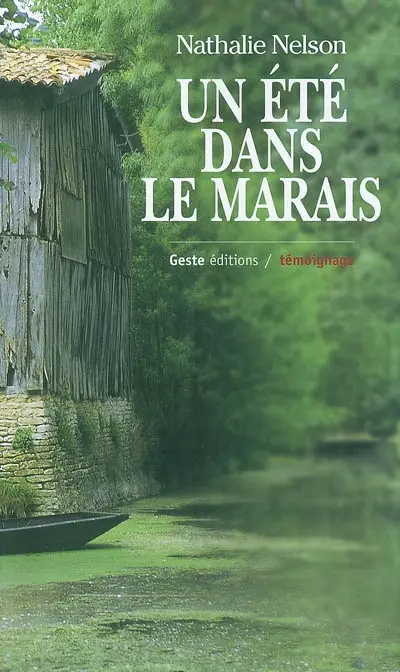 Un été dans le marais