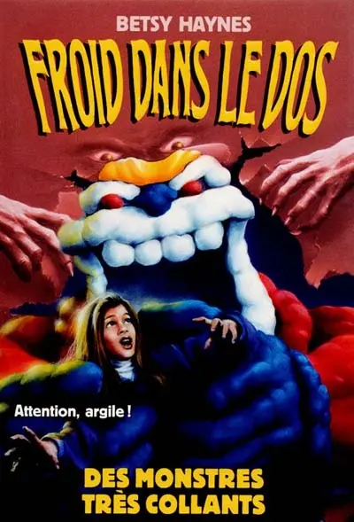 Froid dans le dos. Vol. 10. Des monstres très collants