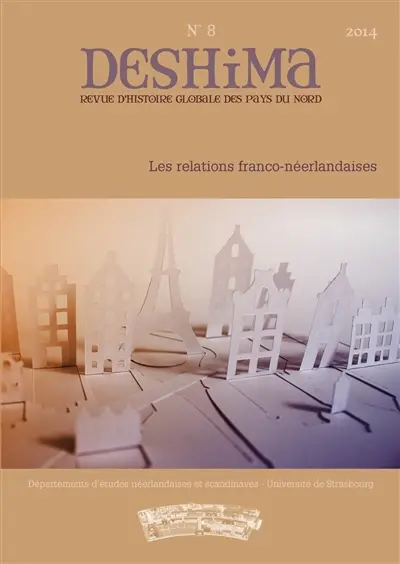 Deshima, n° 8. Les relations franco-néerlandaises