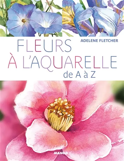 Fleurs à l'aquarelle de A à Z