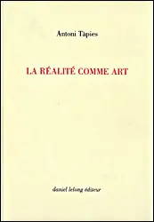 La réalité comme art