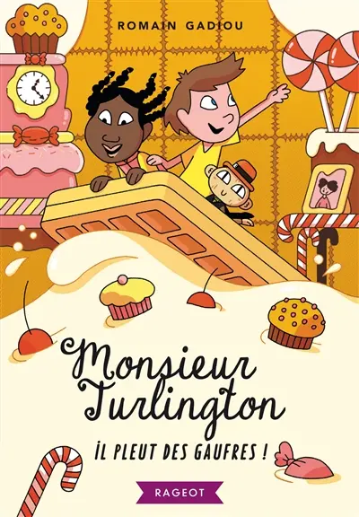 Monsieur Turlington. Vol. 2. Il pleut des gaufres !
