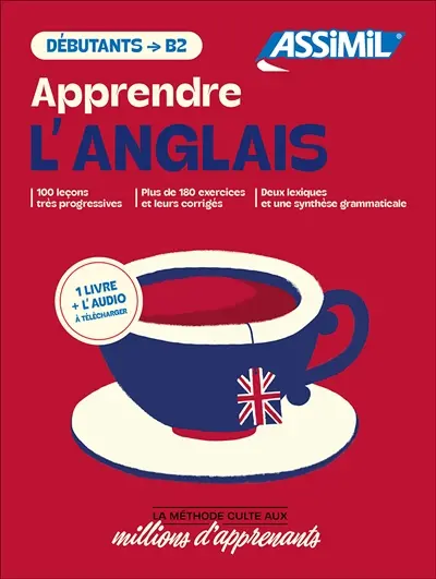 Apprendre l'anglais : débutants, B2 : 1 livre + l'audio à télécharger