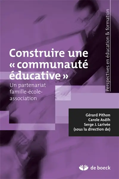 Construire une communauté éducative : un partenariat famille-école-association