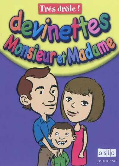 Devinettes, monsieur et madame