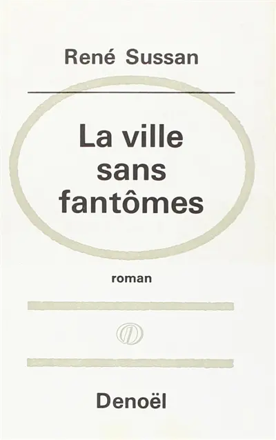 Une Ville sans fantôme
