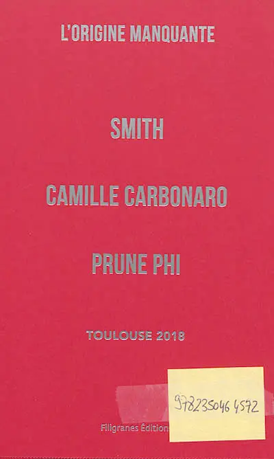 L'origine manquante : Résidence 1+2 Toulouse 2018