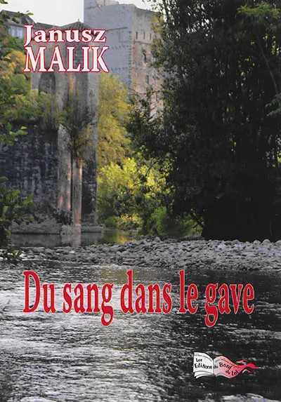 Du sang dans le gave