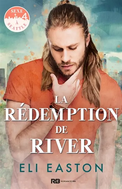 La rédemption de River : Sexe à Seattle, T4
