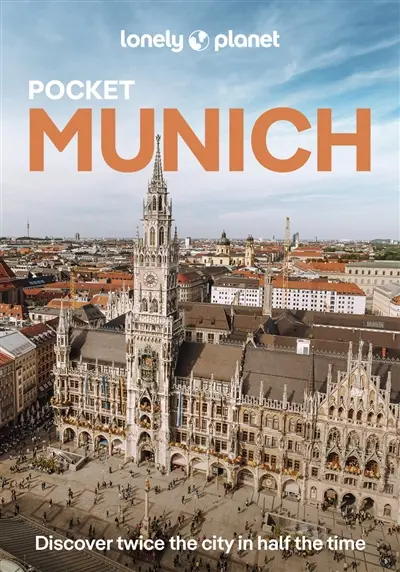 Pocket Munich : discover twice the city in half the time