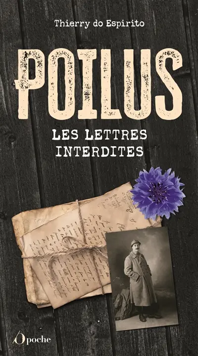 Poilus : les lettres interdites