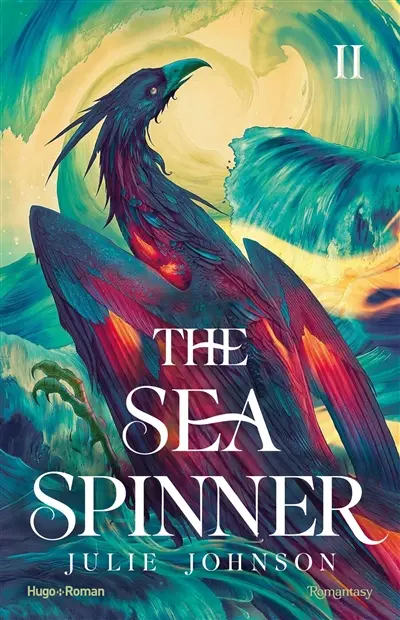 The reign of remnants. Vol. 2. The sea spinner