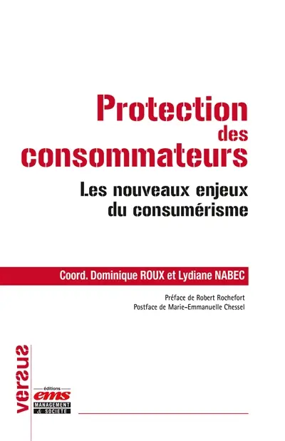 Protection des consommateurs : les nouveaux enjeux du consumérisme
