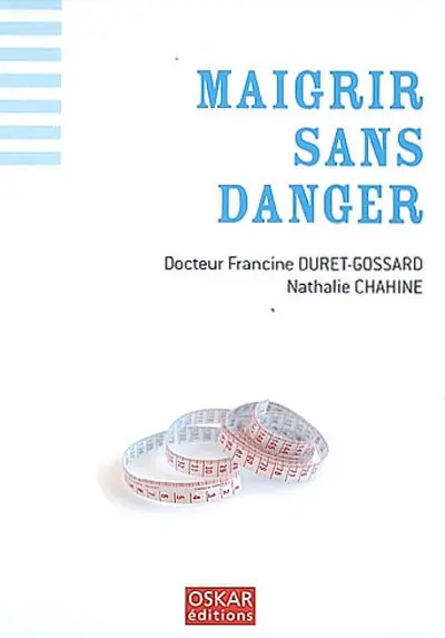Maigrir sans danger