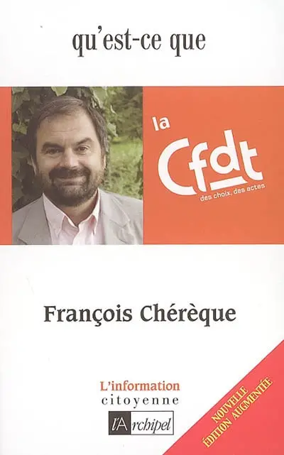 Qu'est-ce que la CFDT ?