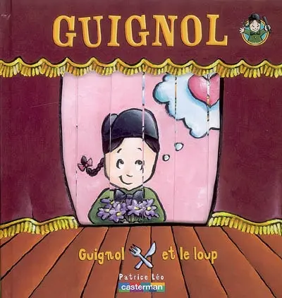 Guignol. Guignol et le loup