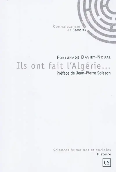 Ils ont fait l'Algérie...