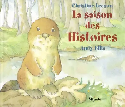 La saison des histoires