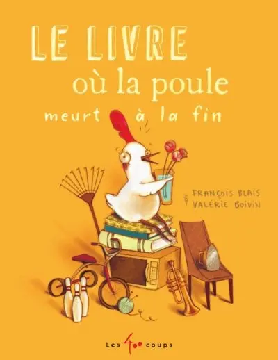 Le livre où la poule meurt à la fin