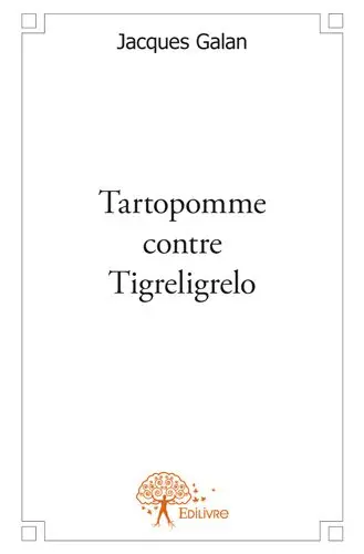 Tartopomme contre tigreligrelo