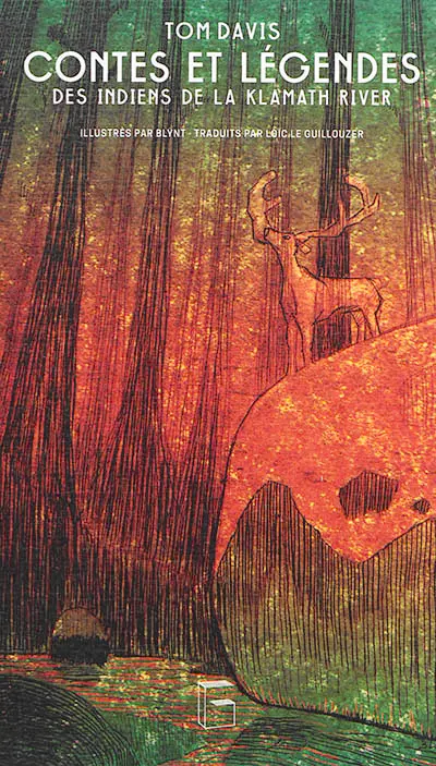 Contes et légendes des Indiens de la Klamath River