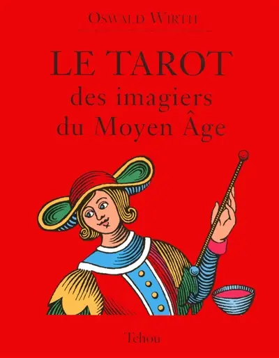 Le tarot des imagiers du Moyen Age