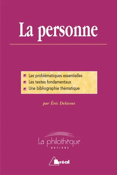 La personne : de l'individu à la personne