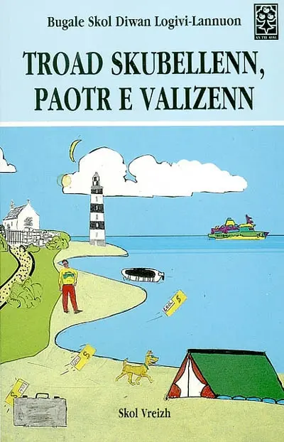 Troad skubellen, paotr e valizenn