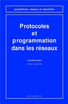 Protocoles et programmation dans les réseaux